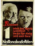 هیتلر و هیندنبورگ، پوستر انتخاباتی نازی‌ها در سال ۱۹۳۳